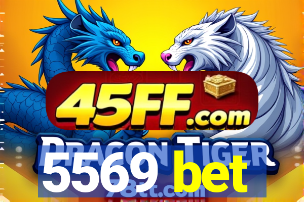 5569 bet